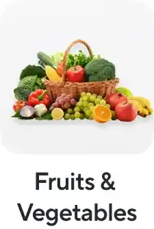 Fruits & Vegetables